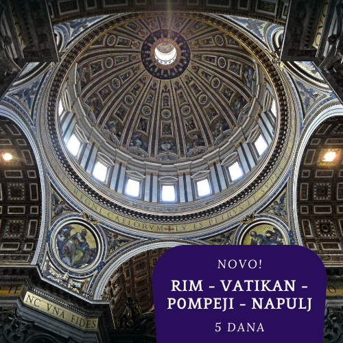 Rim - Vatikan - Pompeji - Napulj  (5 dana)