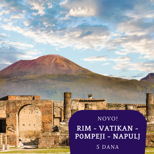 Rim - Vatikan - Pompeji - Napulj  (5 dana)